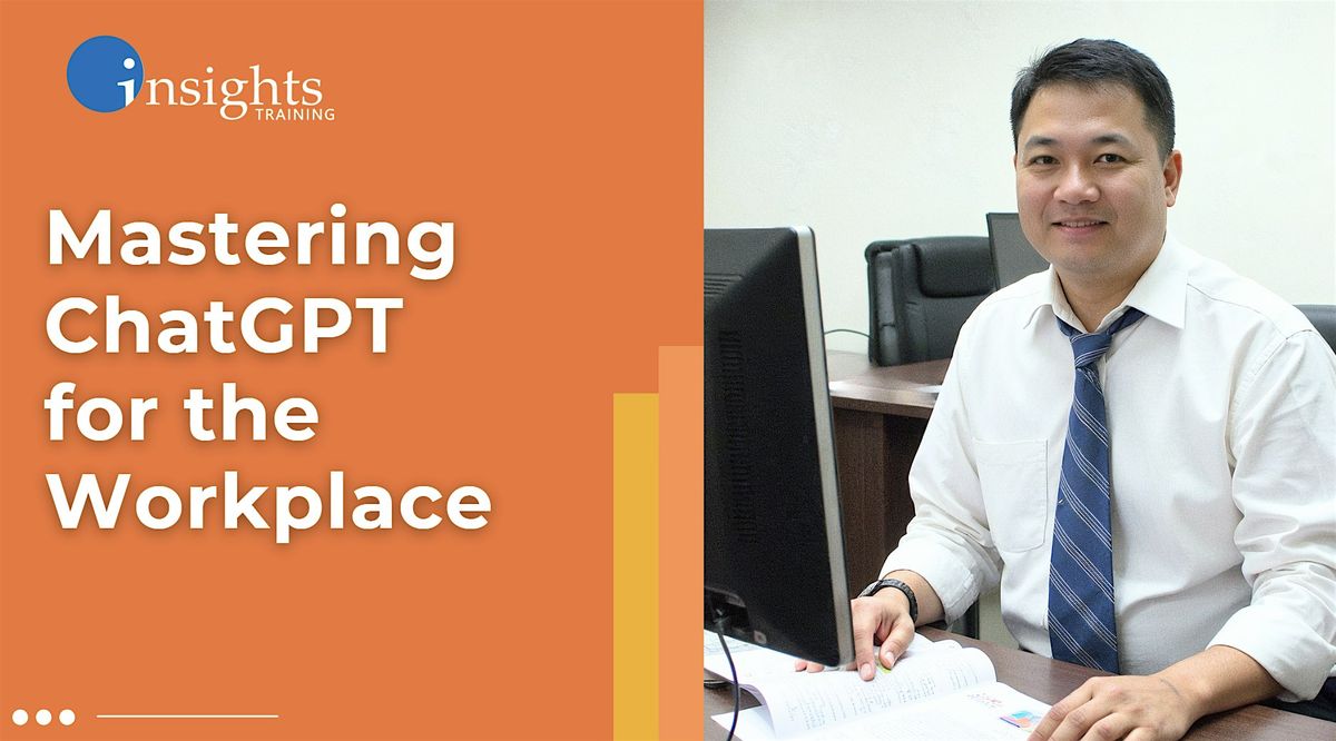 Mastering ChatGPT AI in the Workplace, 14 June | Event in Mandaluyong City | AllEvents