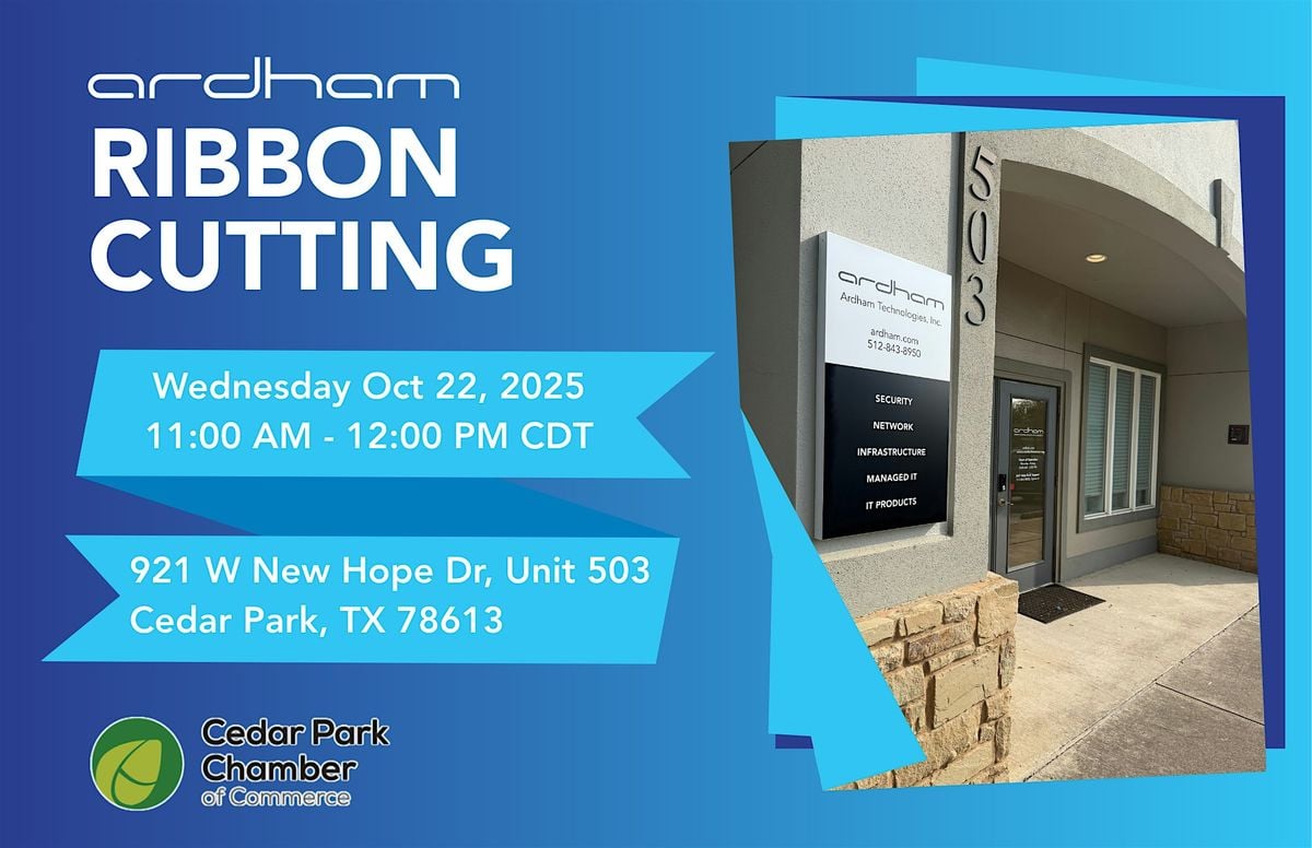 Ribbon Cutting At Ardham Technologies, 22 October | Event in Cedar Park | AllEvents