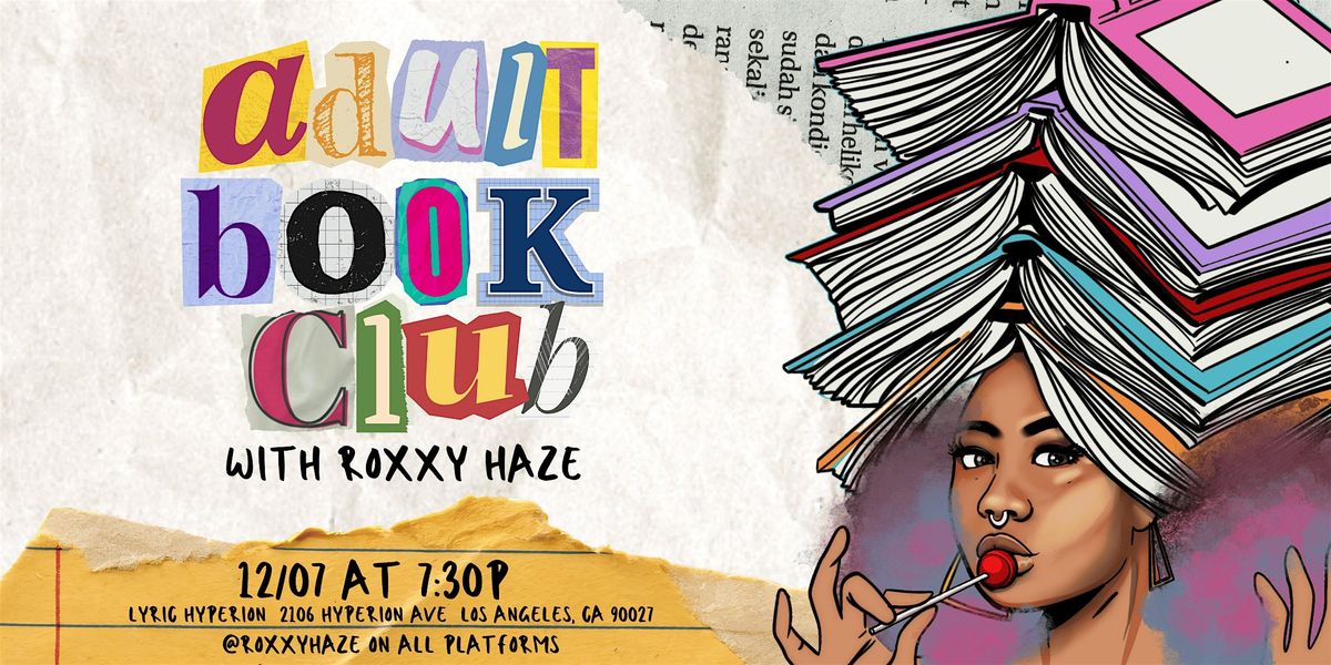 Adult Book Club with Roxxy Haze