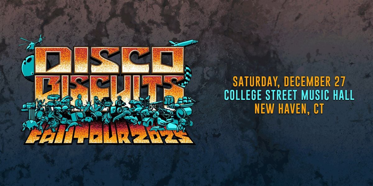 The Disco Biscuits Fall Tour 2025, 27 December | Event in New Haven | AllEvents