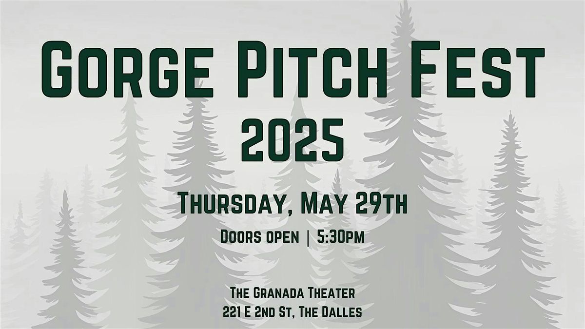 Gorge Pitchfest 2025, 29 May | Event in The Dalles | AllEvents