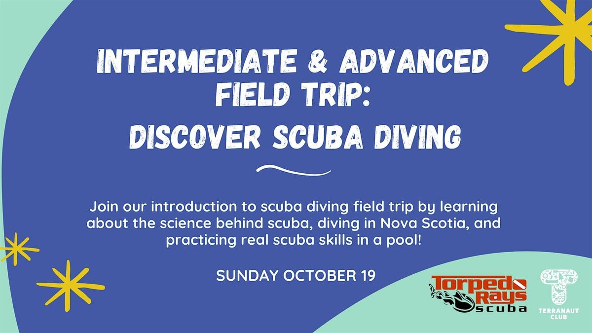 Intermediate and Advanced Field Trip: Discover Scuba Diving, 19 October | Event in Dartmouth | AllEvents