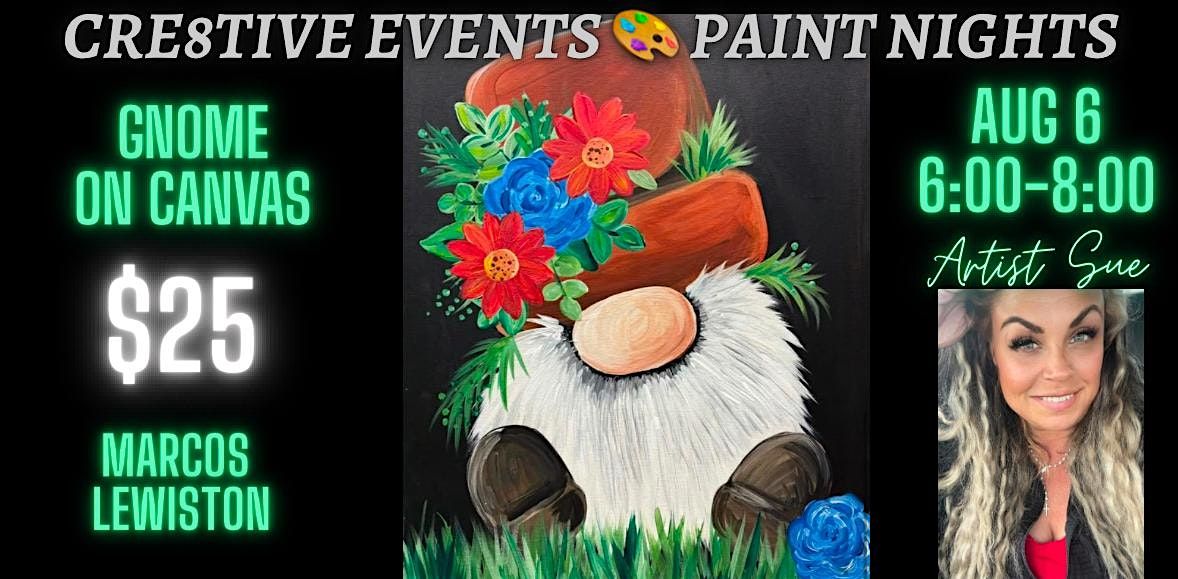 $20 Paint Night - Gnome on Canvas - Marcos  LEWISTON, 6 August | Event in Lewiston | AllEvents