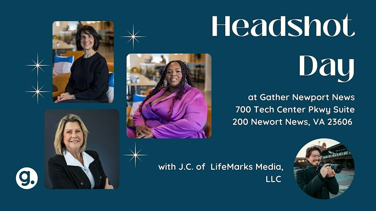 Headshot Day at Gather Newport News, 21 August | Event in Newport News | AllEvents