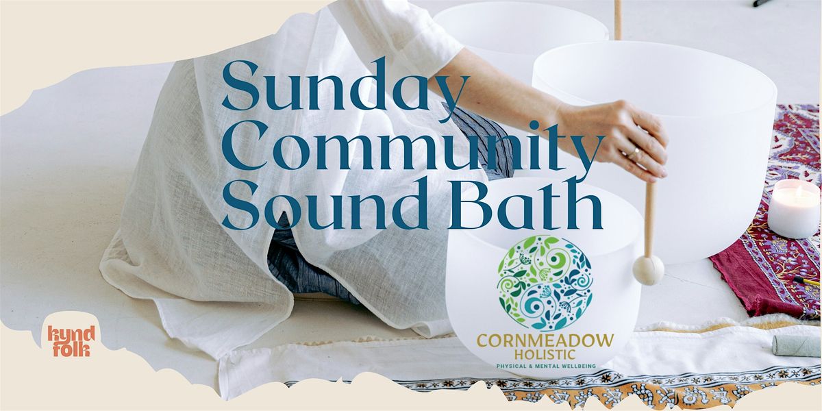 Sunday Community Sound Bath at Kyndfolk - 23rd November | Event in Worcester | AllEvents