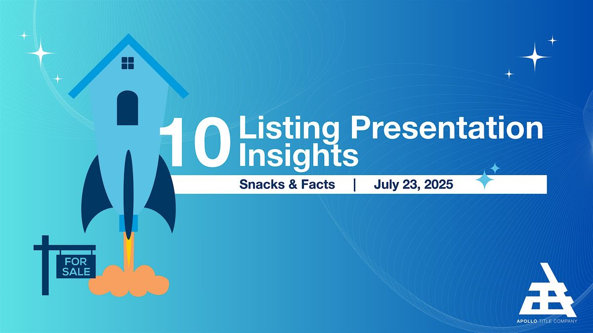10 Listing Presentation Insights Every Agent Should Know, 23 July | Event in Winter Park | AllEvents