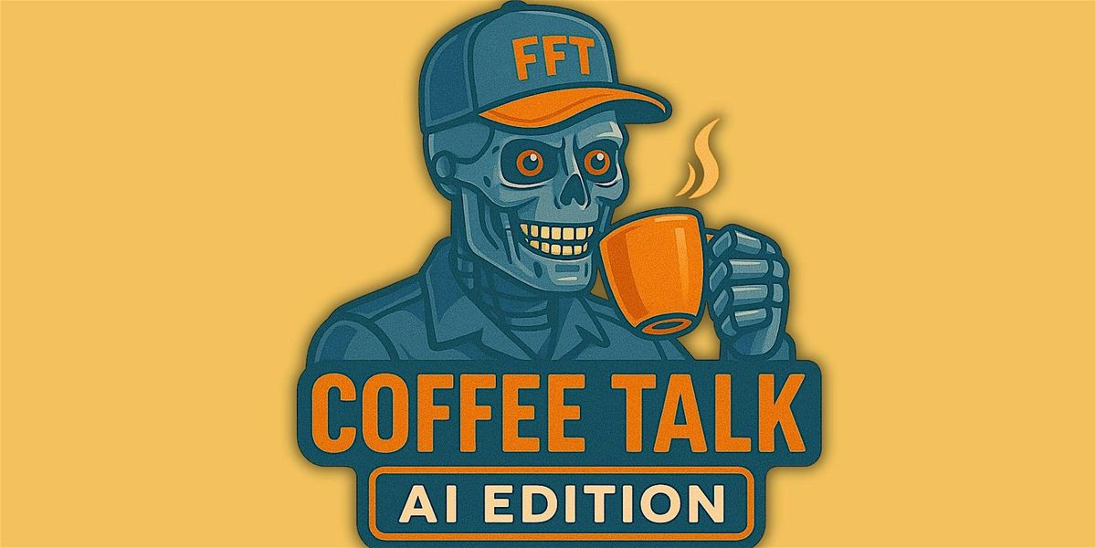 Coffee Talk | AI Edition Redux, 19 August | Event in Fulshear | AllEvents