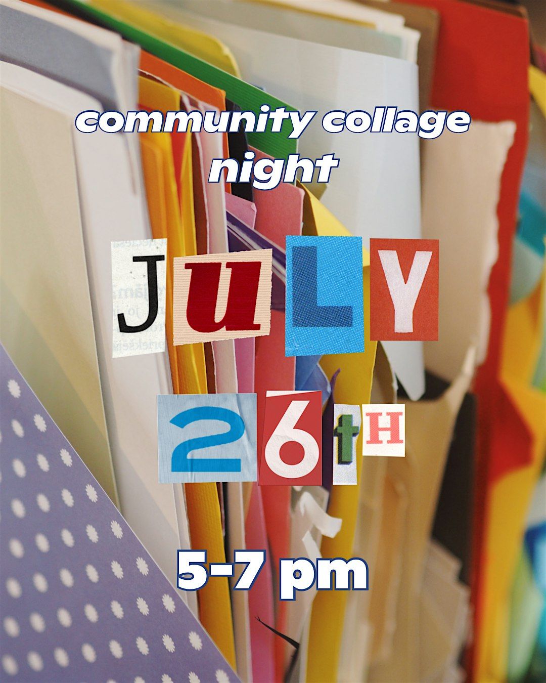 community collage night, 26 July | Event in Northampton | AllEvents