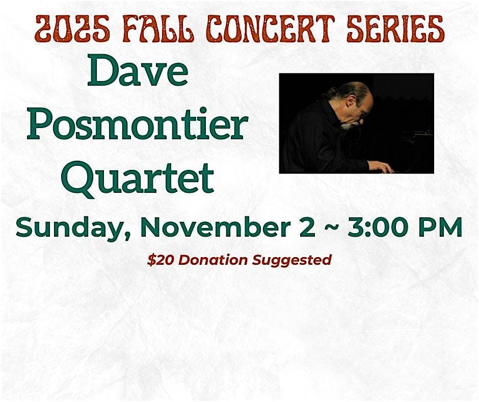 2025 fall Concert Series ~ Dave Posmontier Quartet, 2 November | Event in Wilmington | AllEvents