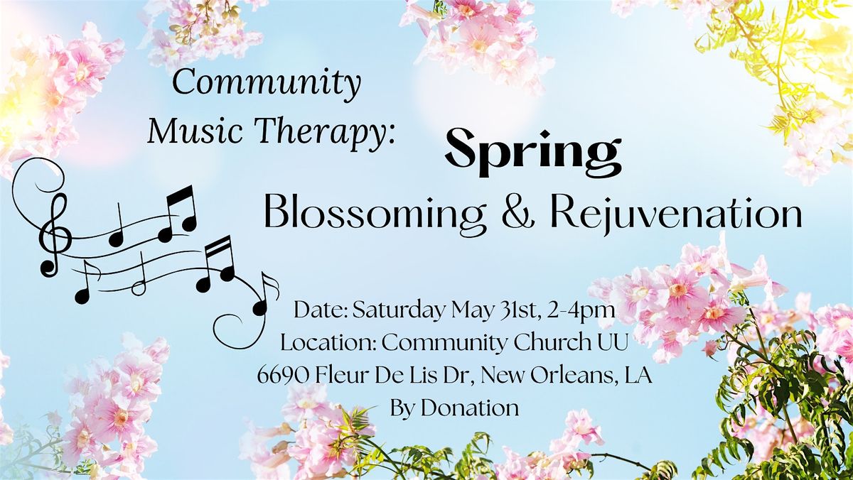 Music Therapy: Spring Blossoming & Rejuvenation, 31 May | Event in New Orleans | AllEvents