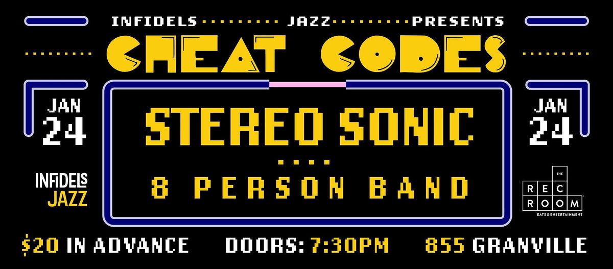 Infidels Jazz Presents: Stereo Sonic Plays Sonic The Hedgehog at Rec Room, 24 January | Event in Vancouver