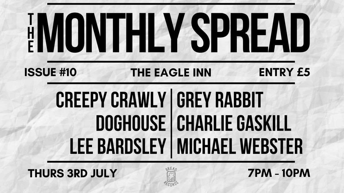 The Monthly Spread: Issue #10, 3 July | Event in Manchester | AllEvents