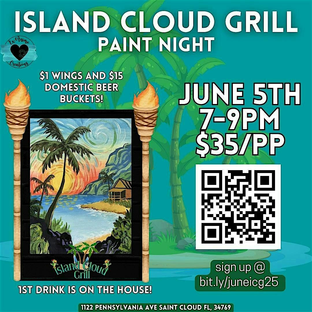 Island Cloud Grill Paint Night, 5 June | Event in St. Cloud | AllEvents