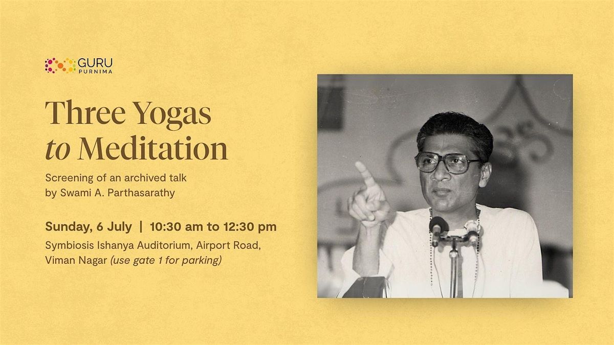 Three Yogas to Meditation, 6 August | Event in Pune | AllEvents