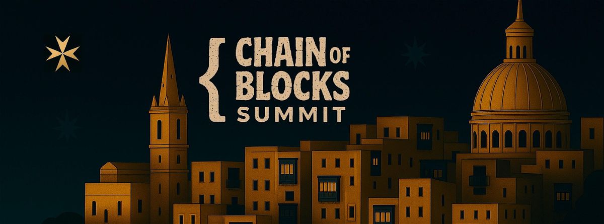 Chain Of Blocks Summit, 2 September | Event in Valletta | AllEvents
