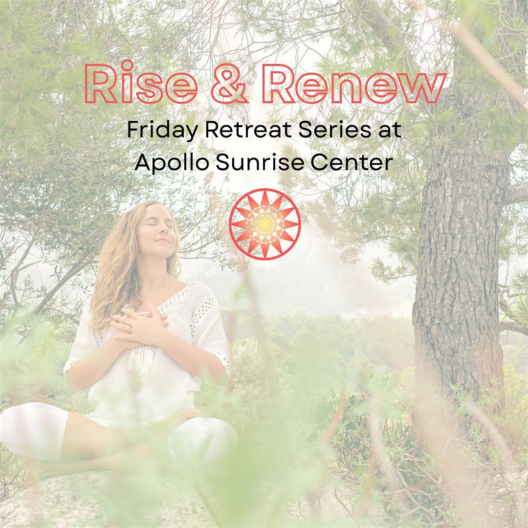 Rise & Renew: Friday Retreat Series at Apollo Sunrise Center, 1 August | Event in Merrimac | AllEvents