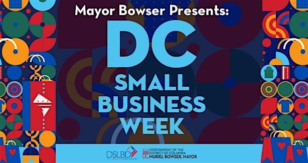 DC Small Business Week: DSLBD Open House & Pitch Competition at MLK Library | Event in Washington | AllEvents
