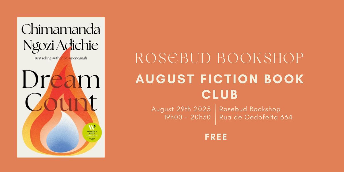 Rosebud Bookshop August Fiction Book Club, 29 August | Event in Porto | AllEvents