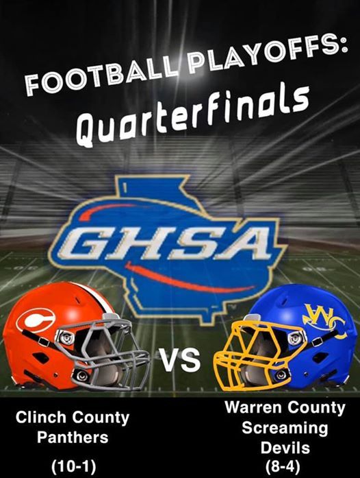 Football Playoffs: Quarterfinals-Clinch County vs. Warren County Football Playoffs: Quarterfinals-Clinch County vs. Warren County