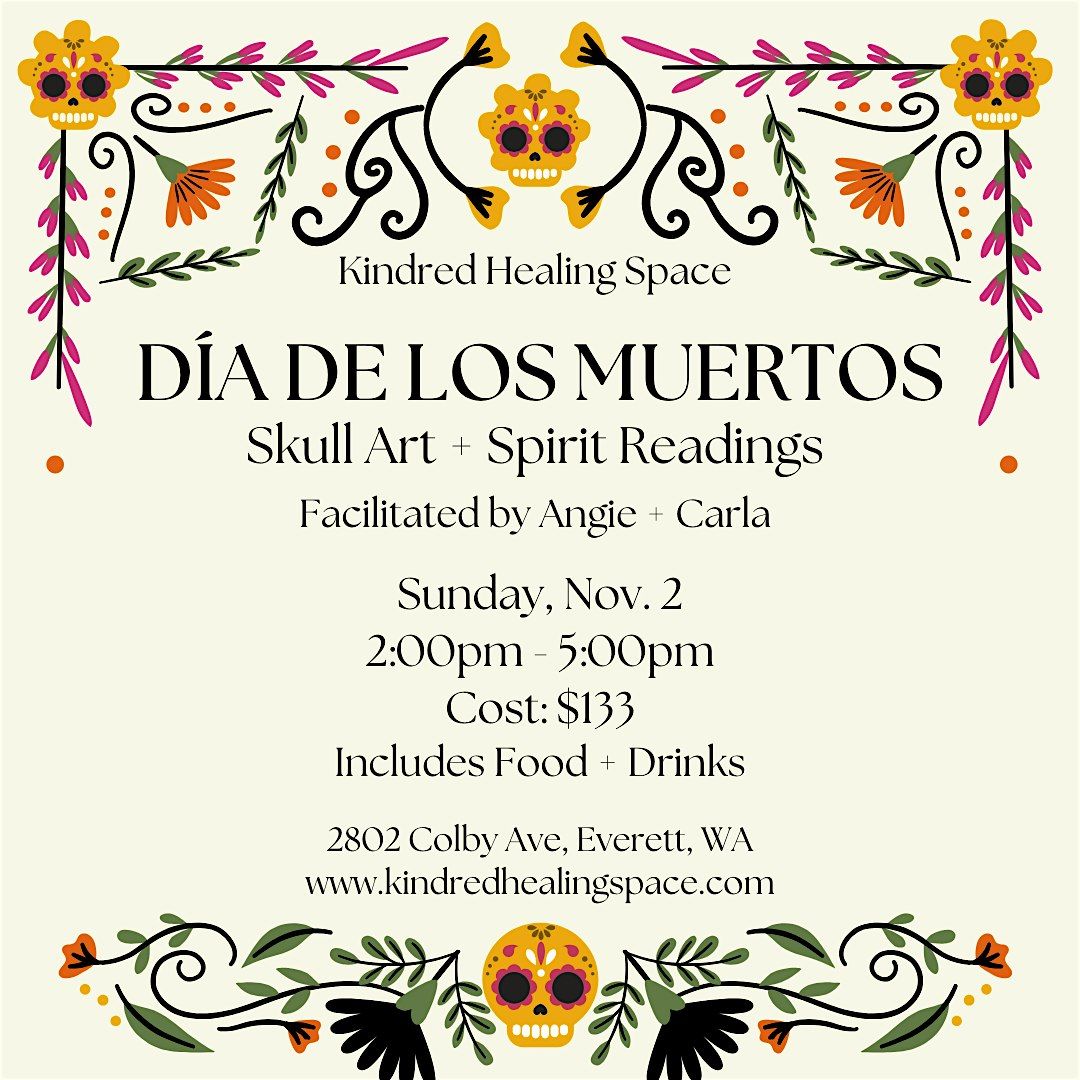 Dia de los Muertos: Skull Art + Spirit Readings, 2 November | Event in Everett | AllEvents