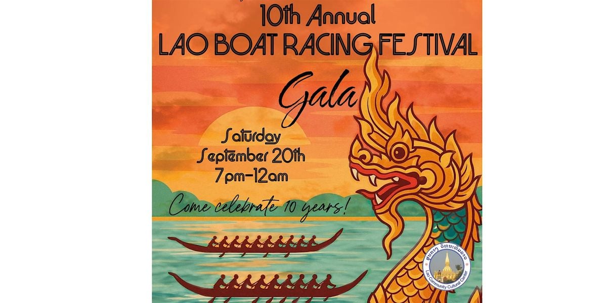 10th Annual Lao Boat Racing Gala, 20 September | Event in San Diego | AllEvents