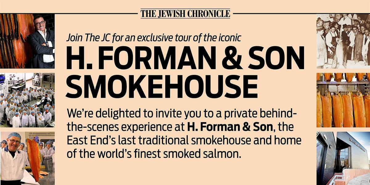An Exclusive Private Tour of the Iconic H. Forman & Son Smokehouse, 29 October | Event in London | AllEvents