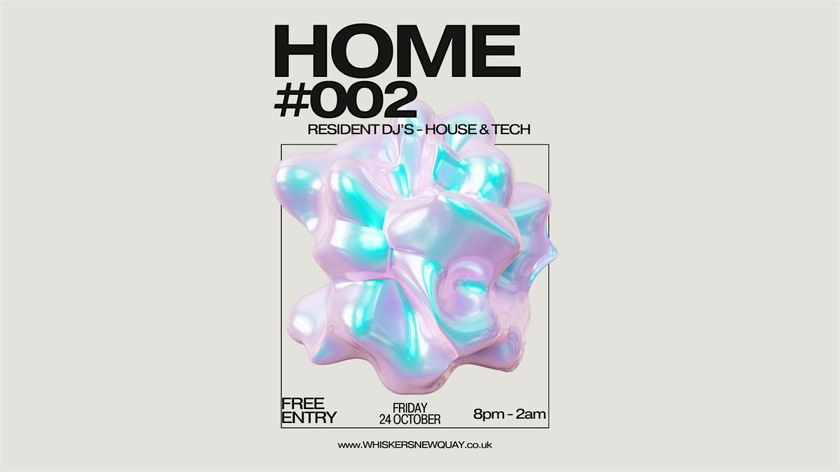 HOME #002 - House & Tech, 24 October | Event in Newquay | AllEvents