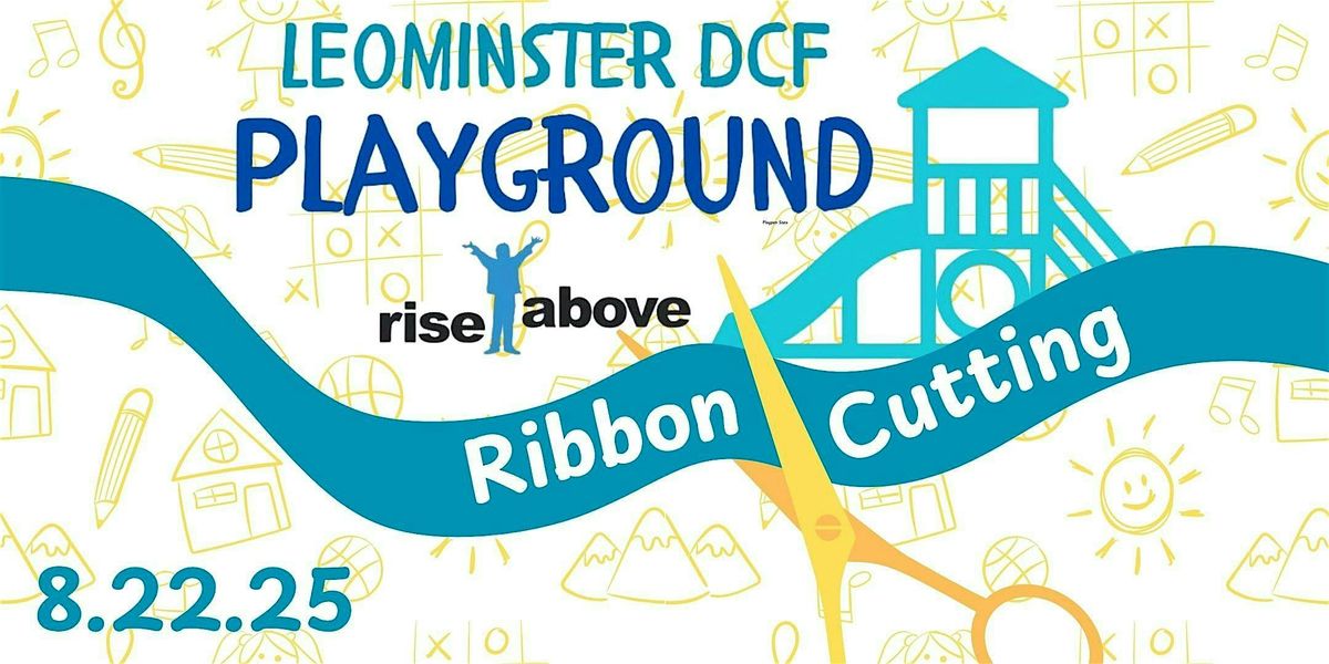 Playground Ribbon Cutting, 22 August | Event in Leominster | AllEvents