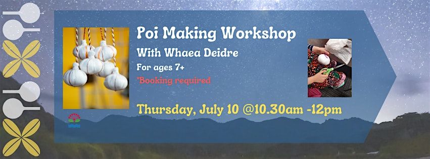 Poi Making Workshop with Whaea Deidre, 10 July | Event in Auckland | AllEvents