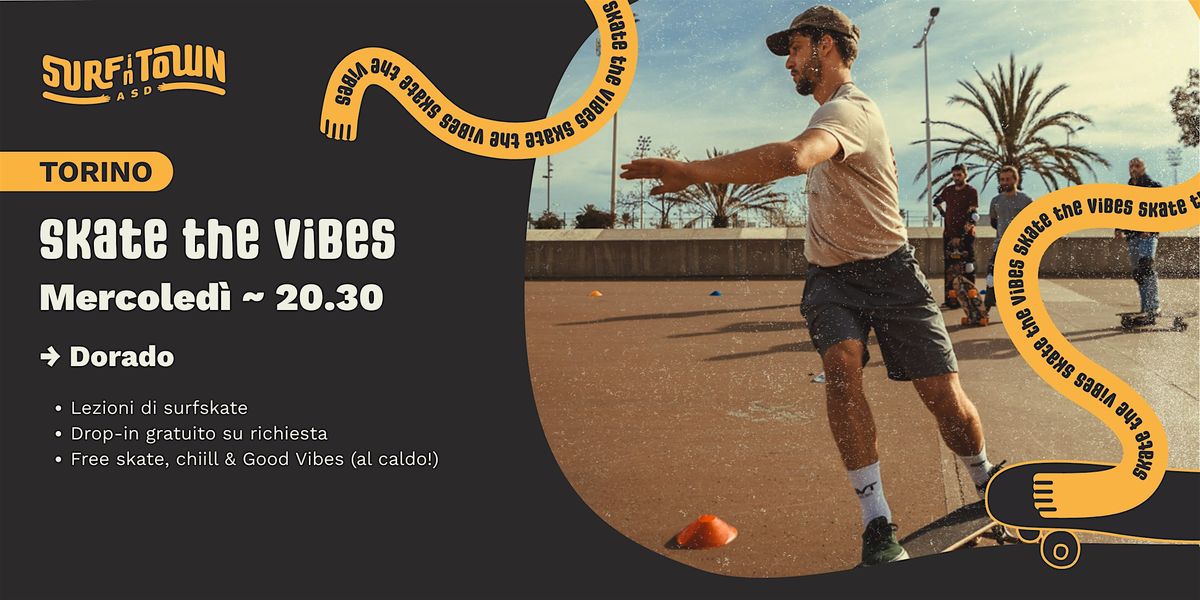 Corsi di Surfskate Torino - tutti i livelli - DORADO | Event in Torino | AllEvents