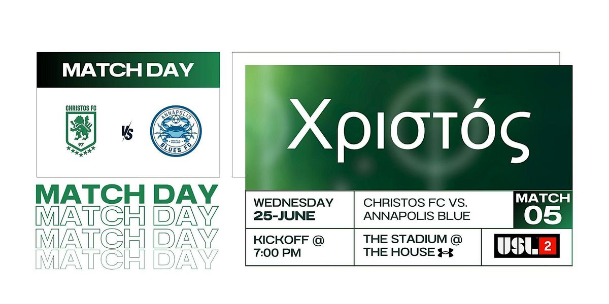 Christos FC vs. Annapolis Blues | Home Match 05, 25 June | Event in Baltimore | AllEvents