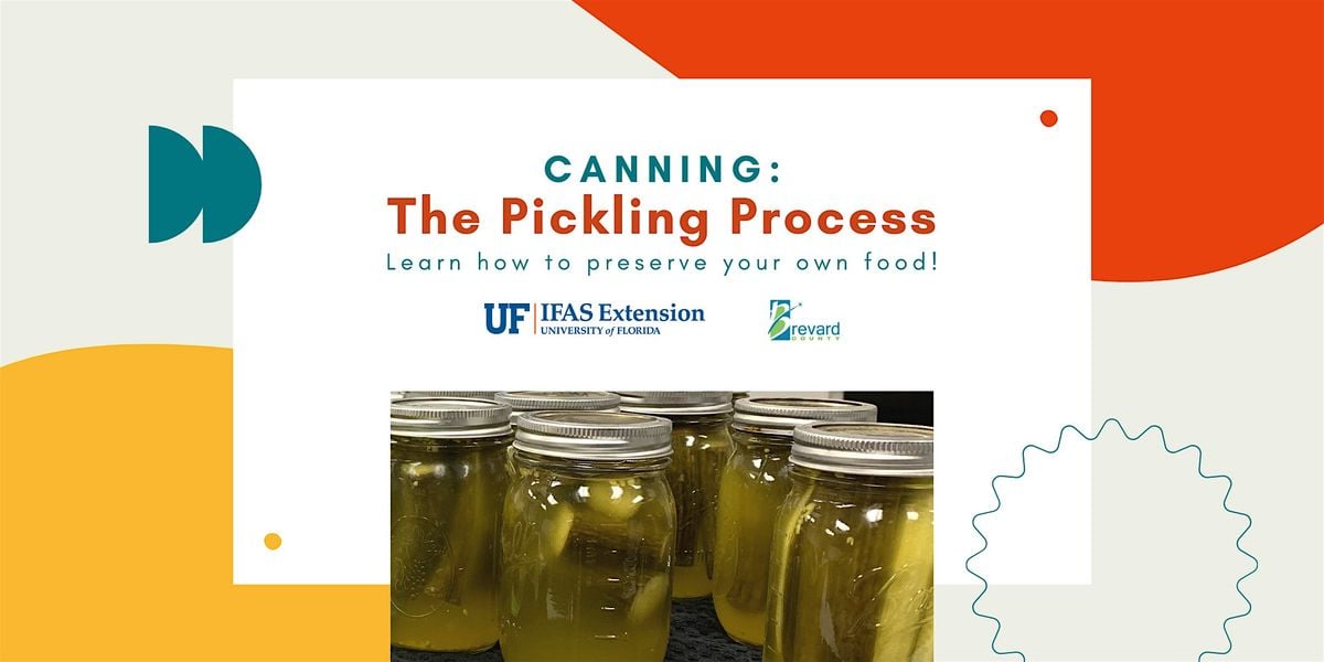 Canning: The Pickling Process, 23 August | Event in Cocoa | AllEvents