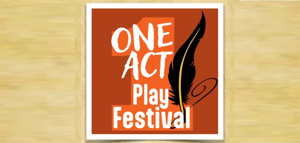 One Act Festival, Wednesday, May 20, 7:00 p.m. (PAC), 20 May | Event in Arcadia | AllEvents