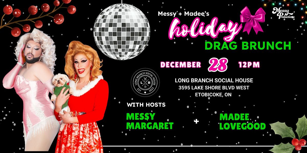 Messy and Madee's Holiday Drag Brunch, 28 December | Event in Toronto | AllEvents
