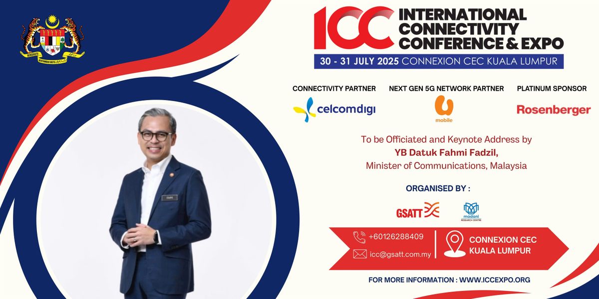 International Connectivity Conference & Expo - ICC2025, 30 July | Event in Kuala Lumpur | AllEvents