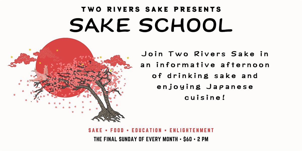 Sunday Sake School at Two Rivers Sake | Event in Sacramento | AllEvents