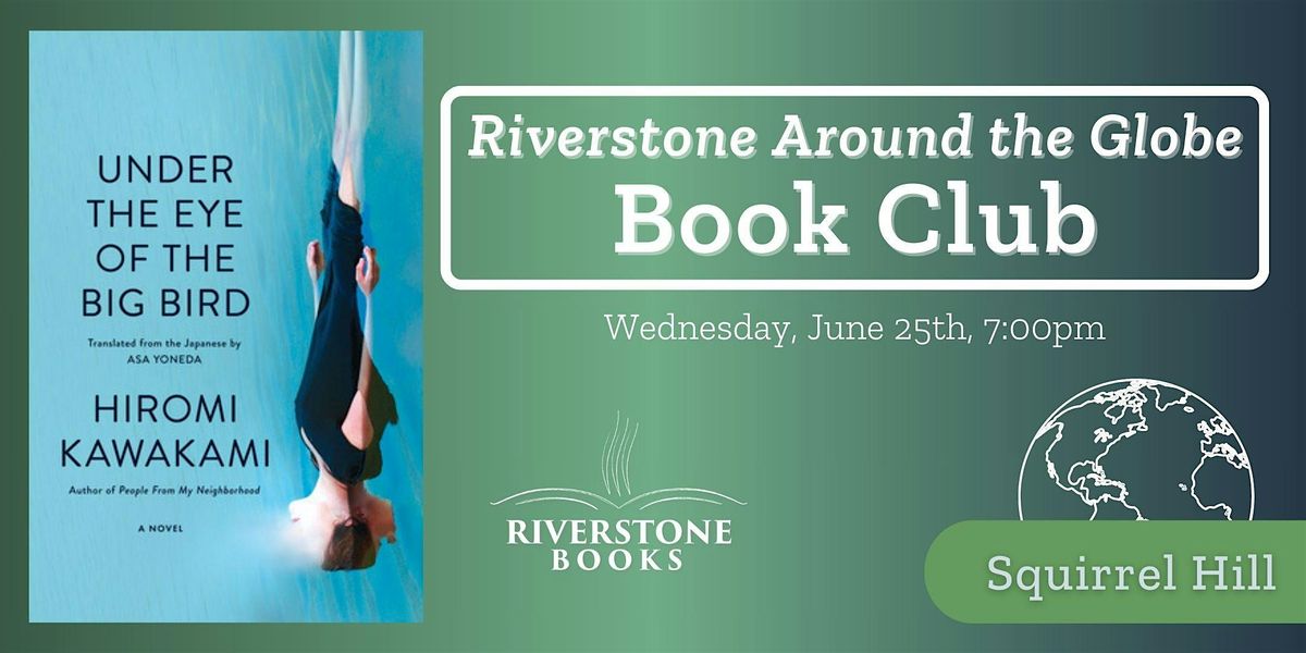 Riverstone Around the Globe - Squirrel Hill, 25 June | Event in Pittsburgh | AllEvents