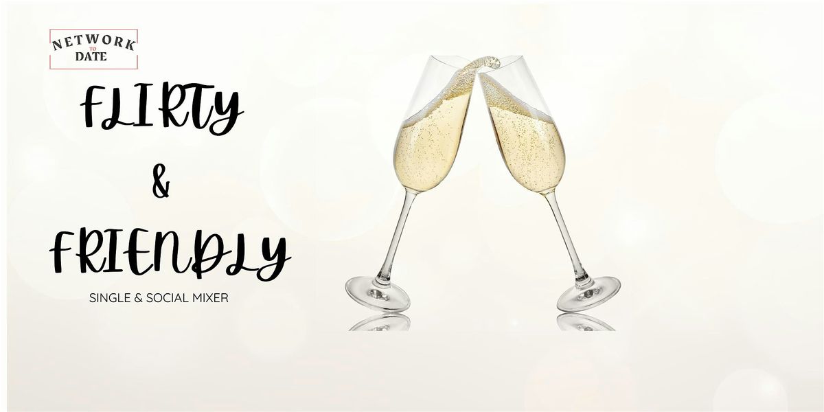 Flirty & Friendly - Social Mixer, 31 July | Event in Atlanta | AllEvents