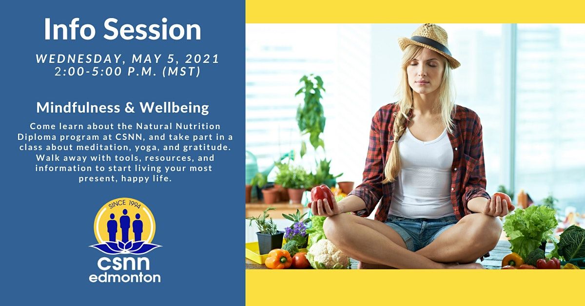 Natural Nutrition Open House & Mindfulness & Wellbeing Info Session