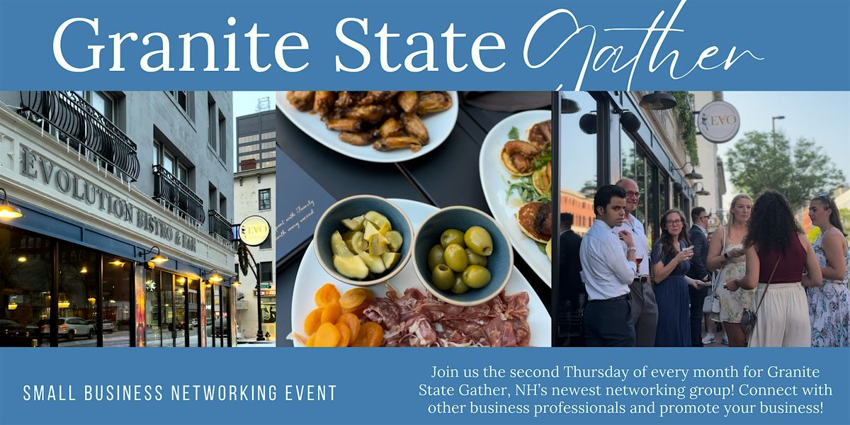 Granite State Gather - Manchester, NH Networking Group, 10 July | Event in Manchester | AllEvents