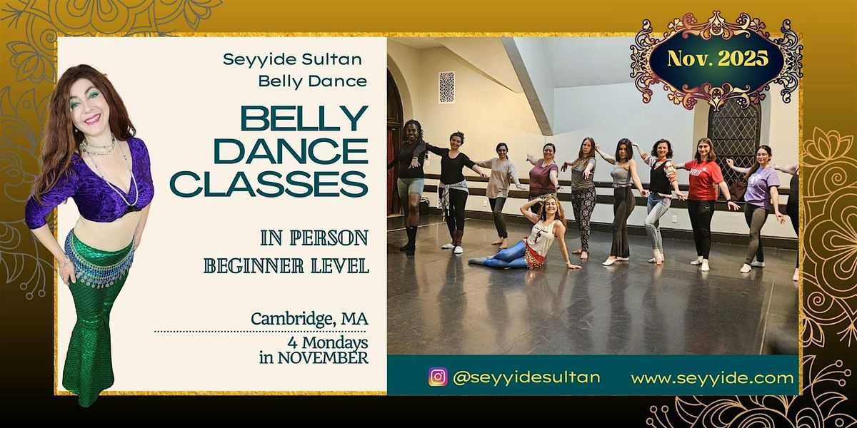 November 2025: Belly Dance Classes for Beginners, IN PERSON, José