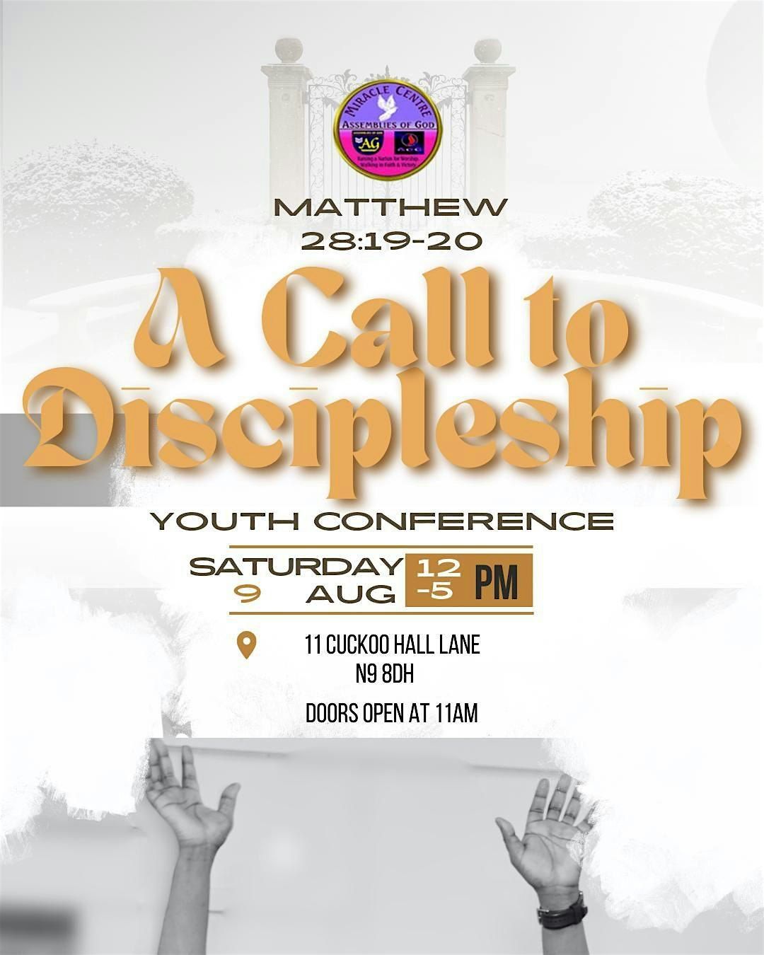 Youth Confrence: A CALL TO DISCIPLESHIP, 9 August | Event in London | AllEvents