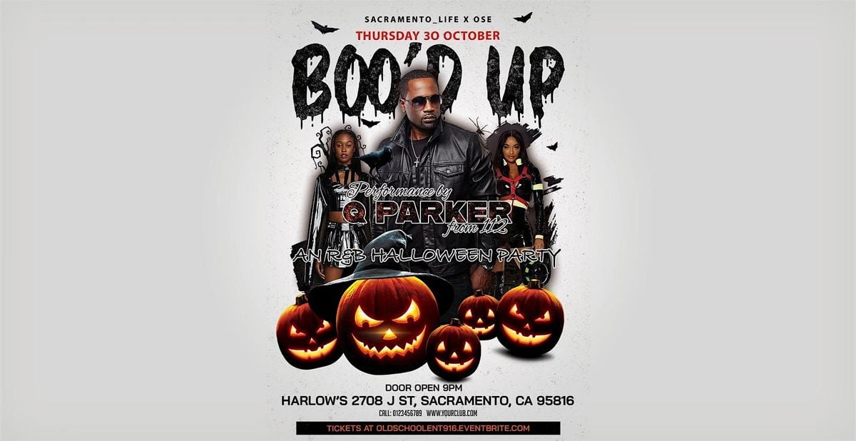 R & B Halloween Party featuring Q Parker from 112, 30 October | Event in Sacramento | AllEvents
