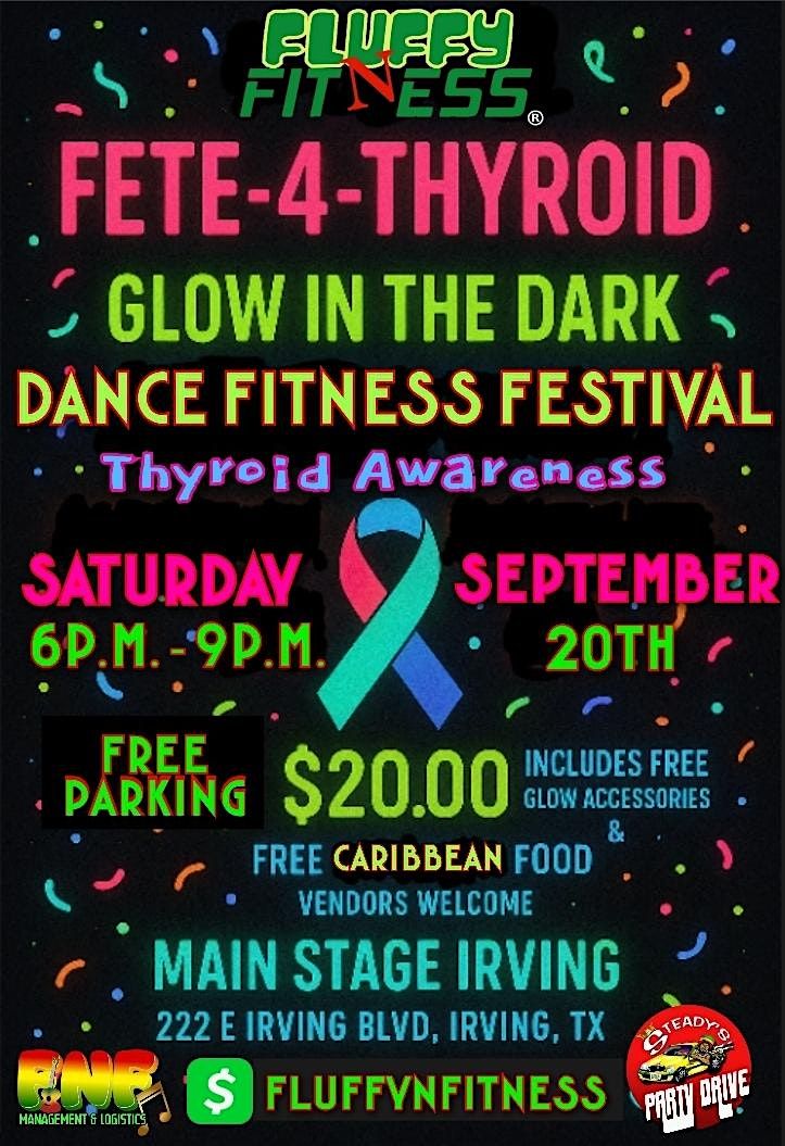 Fete-4-Thyroid Awareness Dance Fitness Event, 20 September | Event in Irving | AllEvents