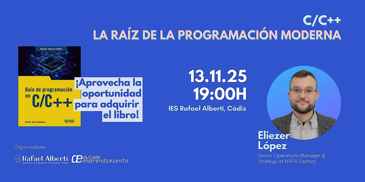 C/C++ La raíz de la programación moderna por Eliezer López, IES Rafael ...