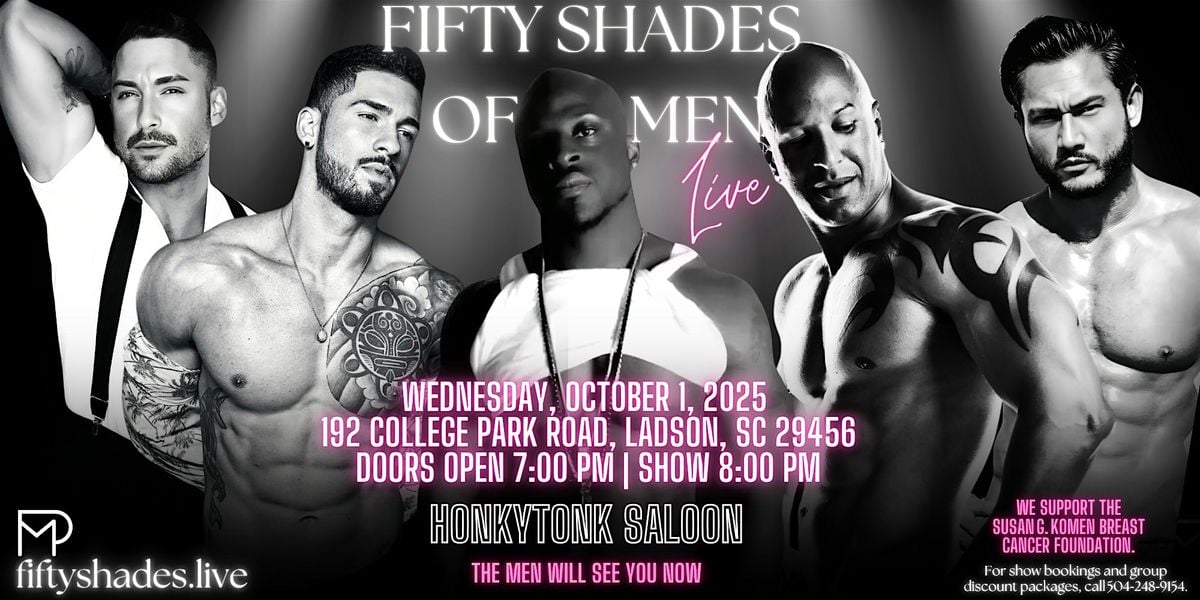 Fifty Shades Live – Ladies Night Out – Ladson, SC – Oct 1, 2025, 1 October | Event in Ladson | AllEvents