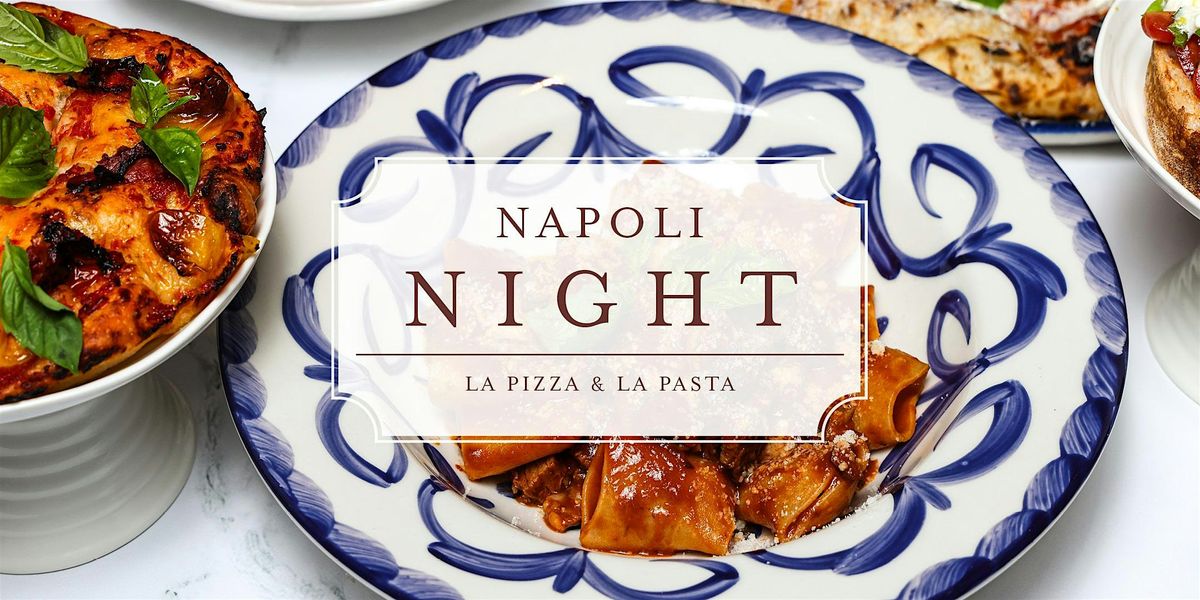 Napoli Night at La Pizza & La Pasta, 2 September | Event in Dallas | AllEvents