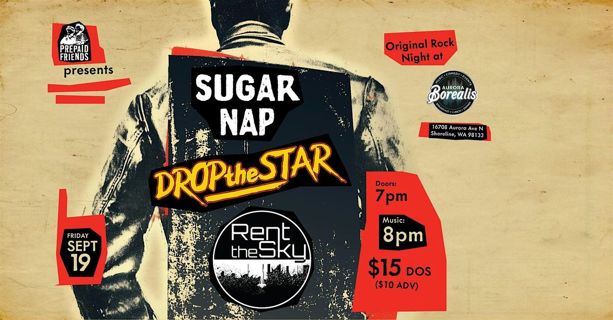 Sugar Nap + Drop the Star + Rent the Sky, 19 September | Event in Shoreline | AllEvents