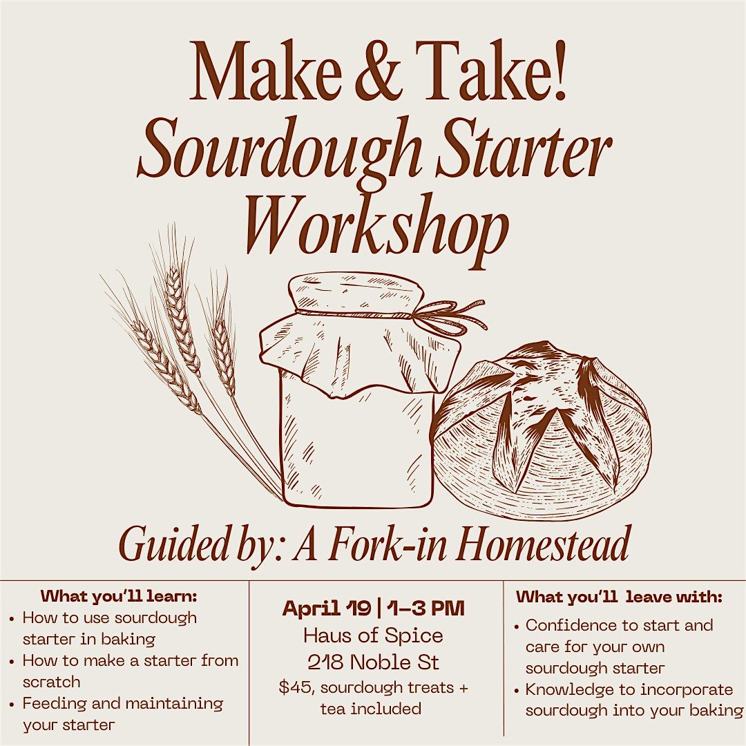 Make & Take: Sourdough Starter Workshop, 18 May | Event in Spring | AllEvents