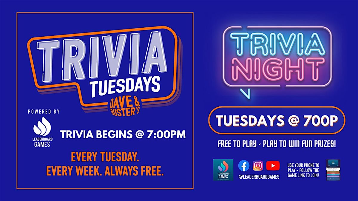 Trivia Night | Dave & Buster's Staten Island NY - TUE 7p @LeaderboardGames, 27 May | Event in Staten Island